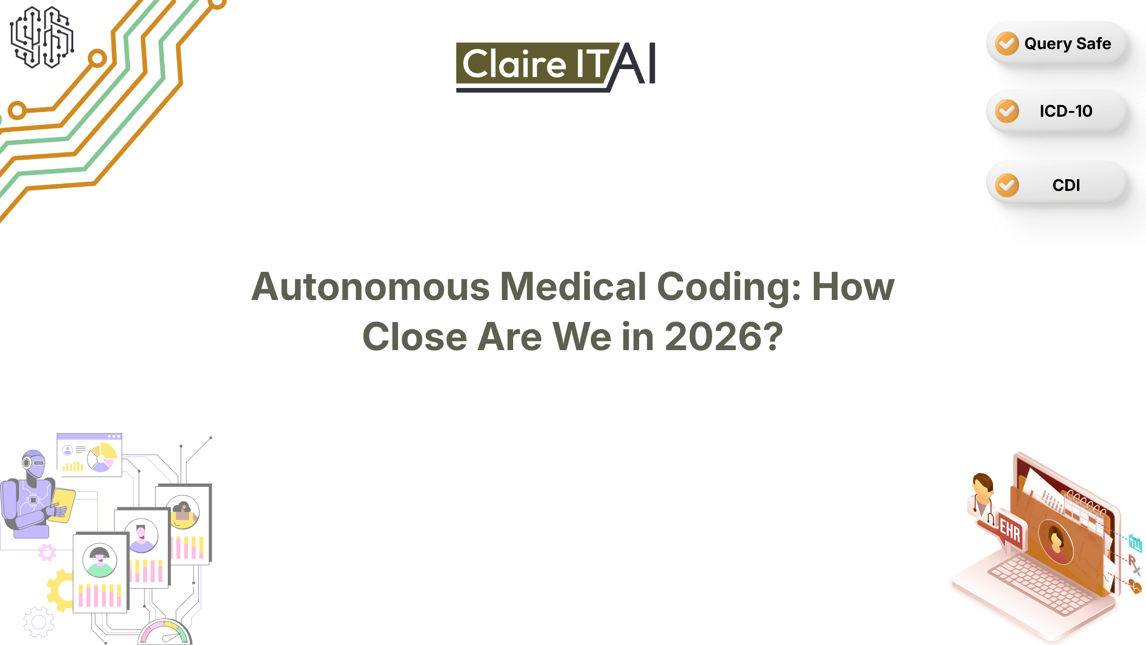 Autonomous Medical Coding: How Close Are We in 2026?